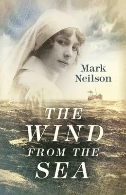Mark Neilson - Wind from the Sea, Inbunden. Tillgänglighet: Lägg i varukorg