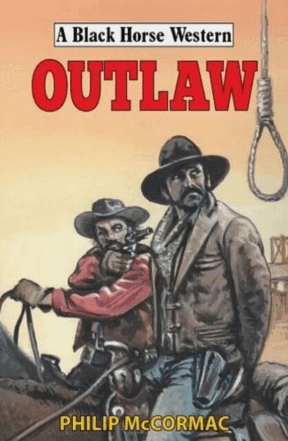 Philip McCormac - Outlaw, E-bok