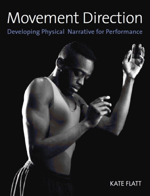 Kate Flatt - Movement Direction, E-bok