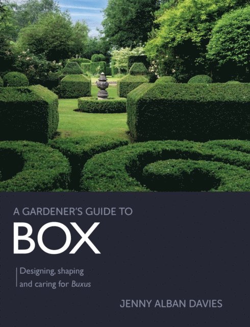Jenny Alban Davies - Gardener's Guide to Box, E-bok. Tillgänglighet: Lägg i varukorg