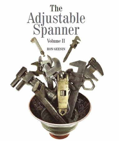 Adjustable Spanner Vol II av Ron Geesin