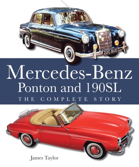 James Taylor - Mercedes-Benz Ponton and 190SL, E-bok