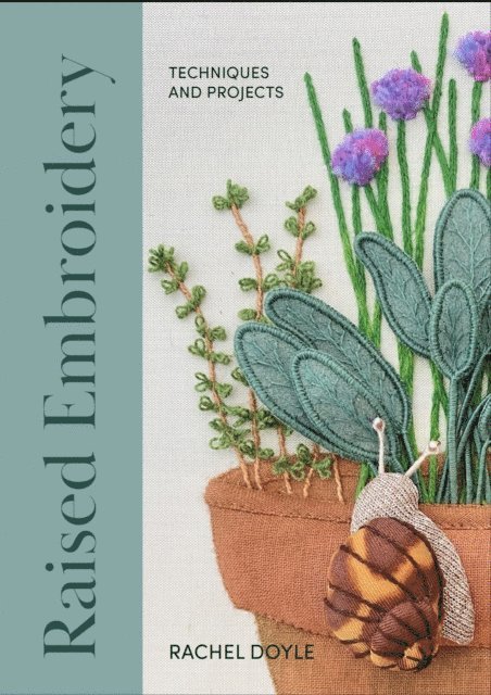 Rachel Doyle - Raised Embroidery, E-bok