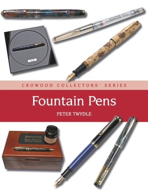 Peter Twydle - Fountain Pens, E-bok