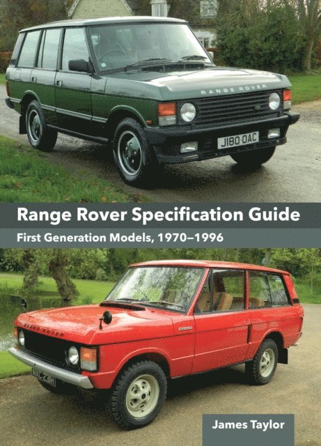 James Taylor - Range Rover Specification Guide, E-bok