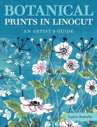 Botanical Prints in Linocut av Laura Sowerby