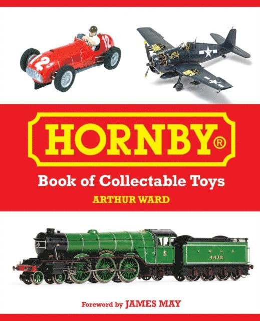 Arthur Ward - Hornby Book of Collectable Toys, E-bok