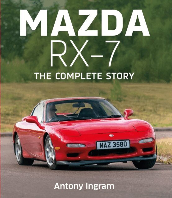 Antony Ingram - Mazda RX-7, E-bok