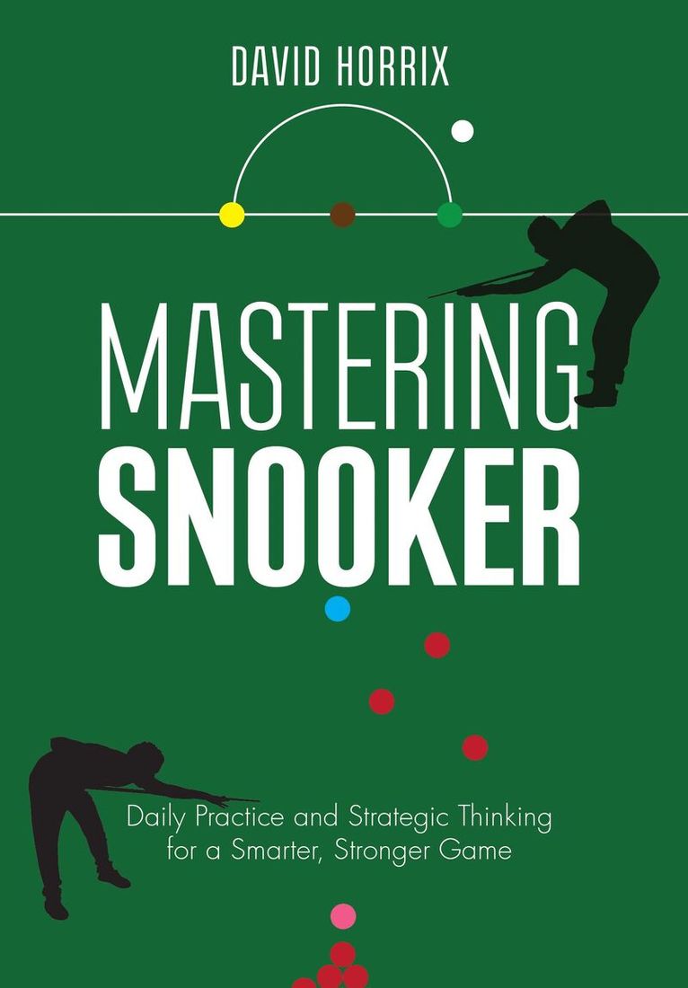David Horrix - Mastering Snooker, Häftad. Tillgänglighet: Lägg i varukorg