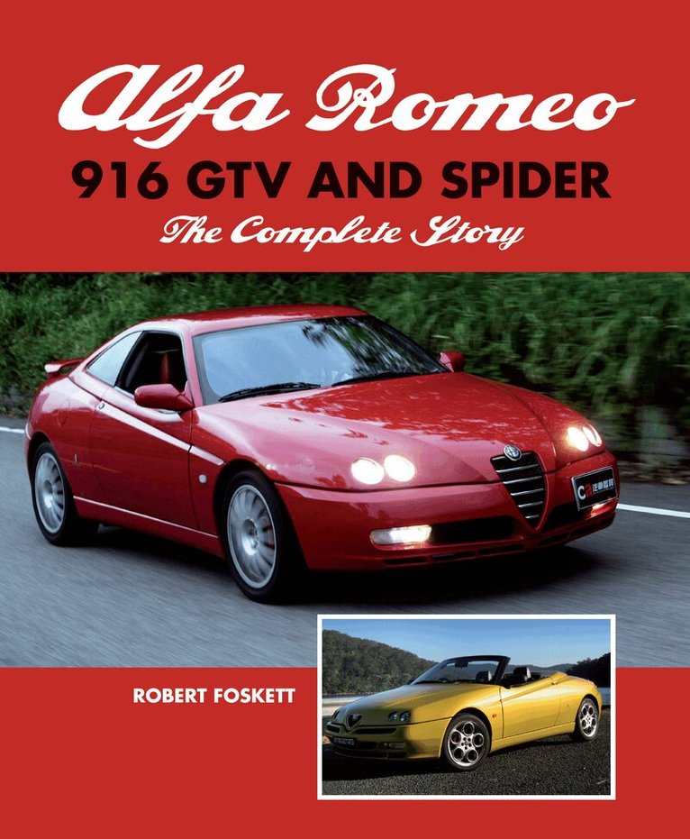 Robert Foskett - Alfa Romeo 916 GTV and Spider, Häftad
