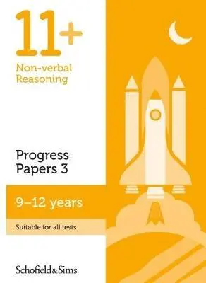 Rebecca Schofield & Sims, Brant - 11+ Non-verbal Reasoning Progress Papers Book 3: KS2, Ages 9-12, Häftad. Tillgänglighet: Lägg i varukorg