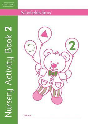 Schofield & Sims, Kathryn Linaker - Nursery Activity Book 2, Häftad. Tillgänglighet: Lägg i varukorg
