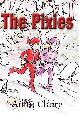 Anna Claire - Pixies, Inbunden