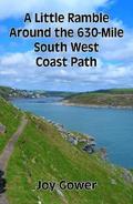 Little Ramble Around the 630-Mile South West Coast Path