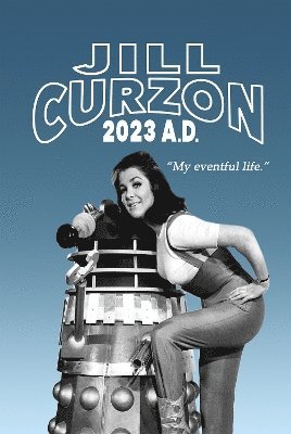 Jill Curzon - Jill Curzon - 2023 AD, Inbunden