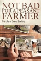 David Simkins - Not Bad for a Peasant Farmer, Häftad. Tillgänglighet: Lägg i varukorg
