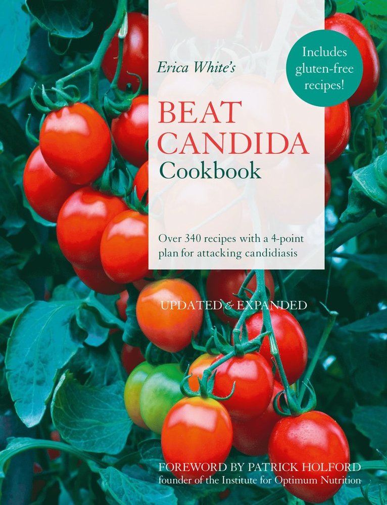 Erica White - Erica White’s Beat Candida Cookbook, Häftad