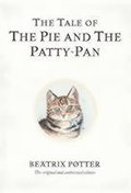 Tale of The Pie and The Patty-Pan