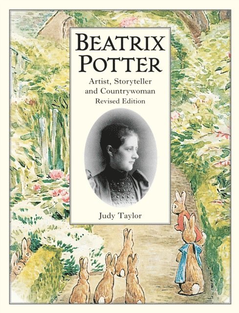 Judy Taylor - Beatrix Potter Artist, Storyteller and Countrywoman, E-bok