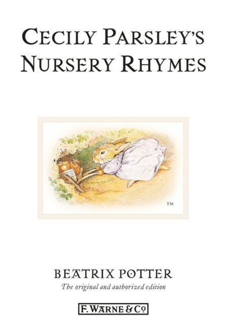 Beatrix Potter - Cecily Parsley's Nursery Rhymes, E-bok
