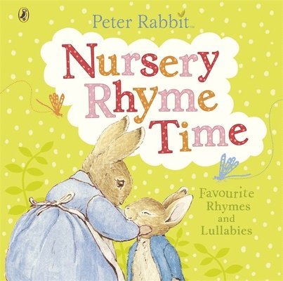 Peter Rabbit: Nursery Rhyme Time