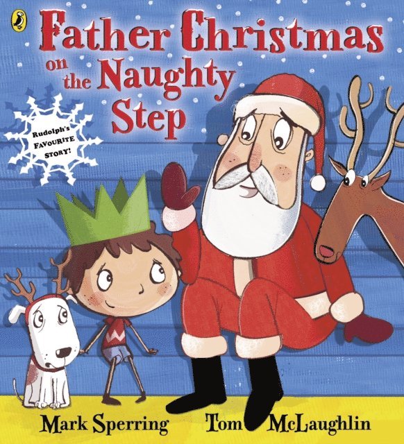 Mark Sperring - Father Christmas on the Naughty Step, E-bok