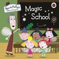 Ben and Holly's Little Kingdom: Magic School