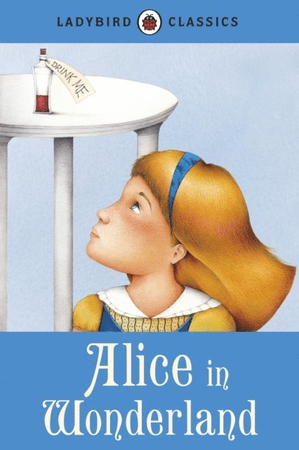 Lewis Carroll - Ladybird Classics: Alice in Wonderland, E-bok. Tillgänglighet: Lägg i varukorg