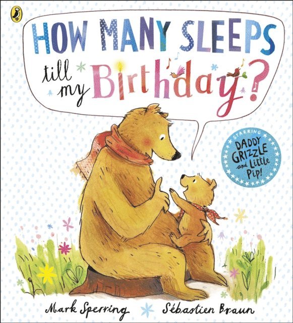 Mark Sperring - How Many Sleeps till my Birthday?, E-bok