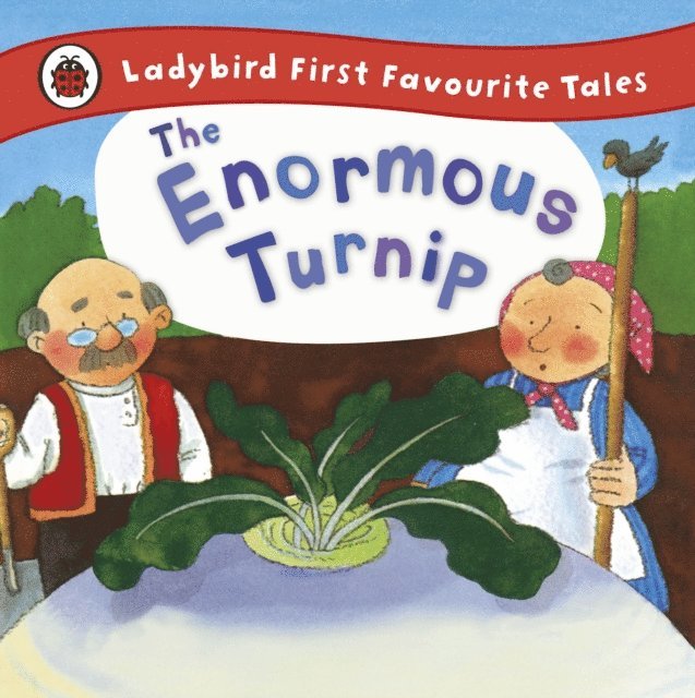 Irene Yates - Enormous Turnip: Ladybird First Favourite Tales, E-bok