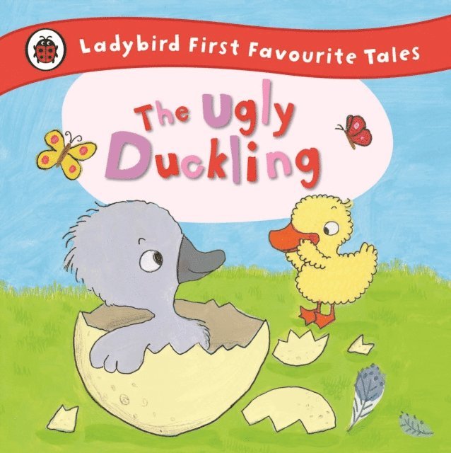 Ugly Duckling: Ladybird First Favourite Tales, E-bok