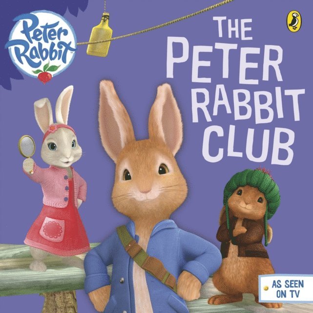 Beatrix Potter - Peter Rabbit Animation: The Peter Rabbit Club, E-bok