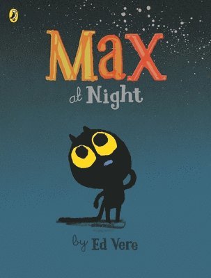 Max at Night av Ed Vere