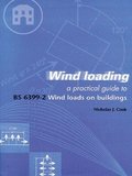 Wind Loading: A Practical Guide to BS 6399-2
