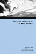 Recycling and Reuse of Sewage Sludge