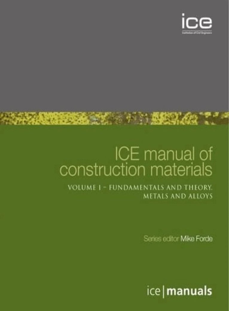 Michael C Forde - ICE Manual of Construction Materials - 2 volume set. Tillgänglighet: Tillfälligt slut