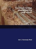 Concrete Bridge Strengthening and Repair