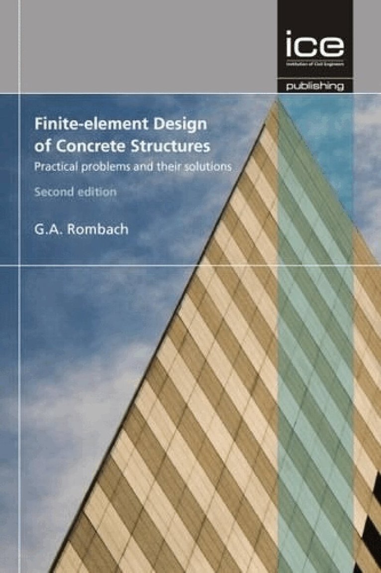 Guenter A. Rombach - Finite-Element Design of Concrete Structures, Inbunden