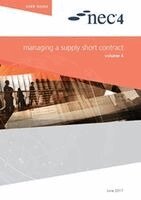 NEC NEC - NEC4: Managing a Supply Short Contract, Häftad. Tillgänglighet: Lägg i varukorg