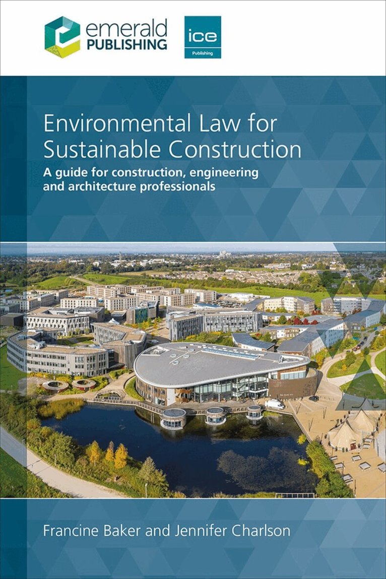Francine Baker, Jennifer Charlson - Environmental Law for Sustainable Construction, Inbunden. Tillgänglighet: Lägg i varukorg