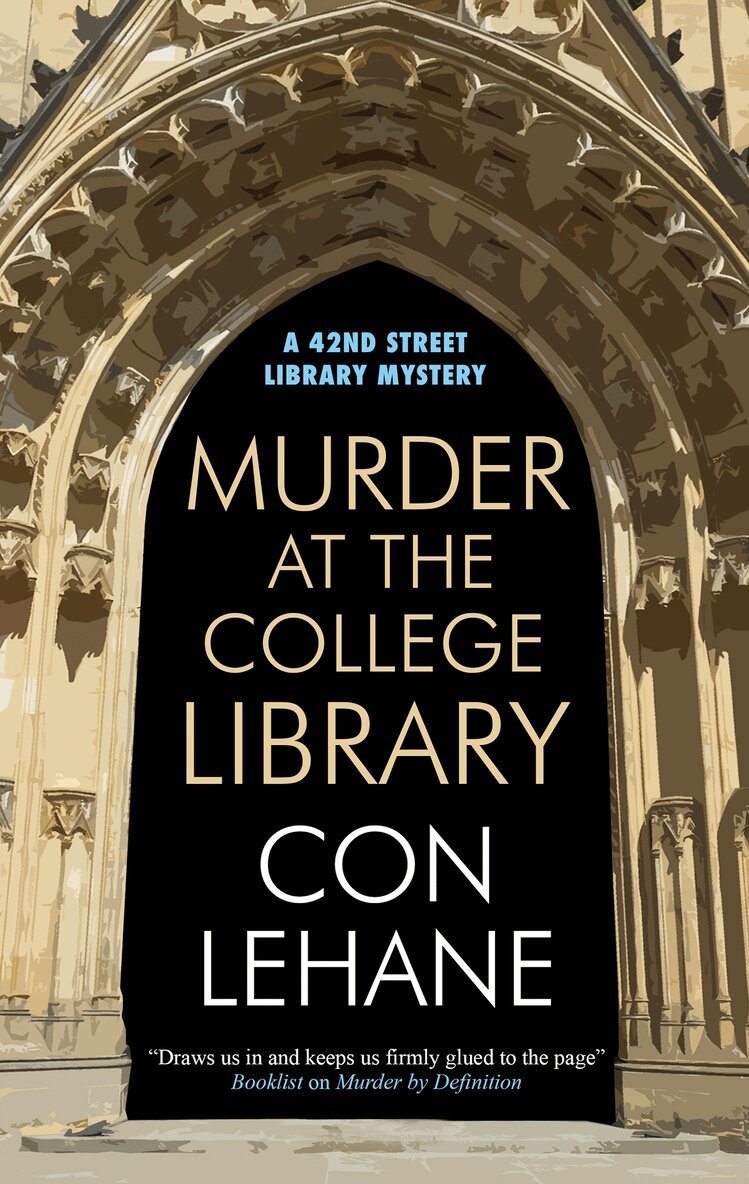 Con Lehane - Murder at the College Library, Inbunden