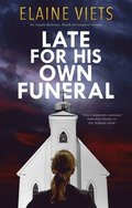 Late for His Own Funeral