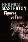 Figures of Fear: An Anthology