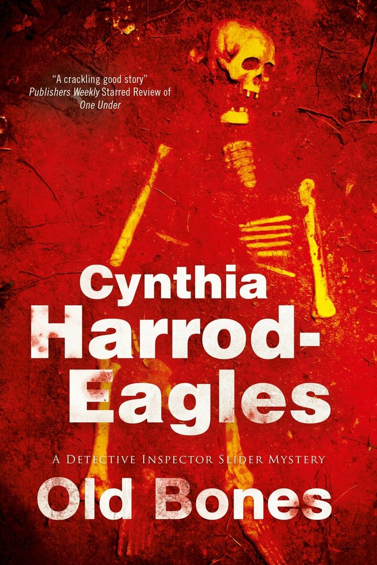Cynthia Harrod-Eagles - Old Bones, Inbunden
