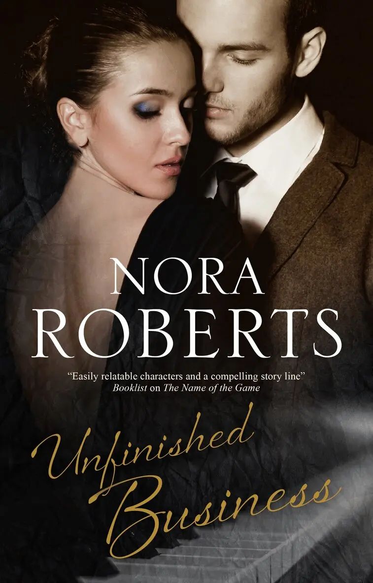 Nora Roberts - Unfinished Business, Inbunden. Tillgänglighet: Lägg i varukorg