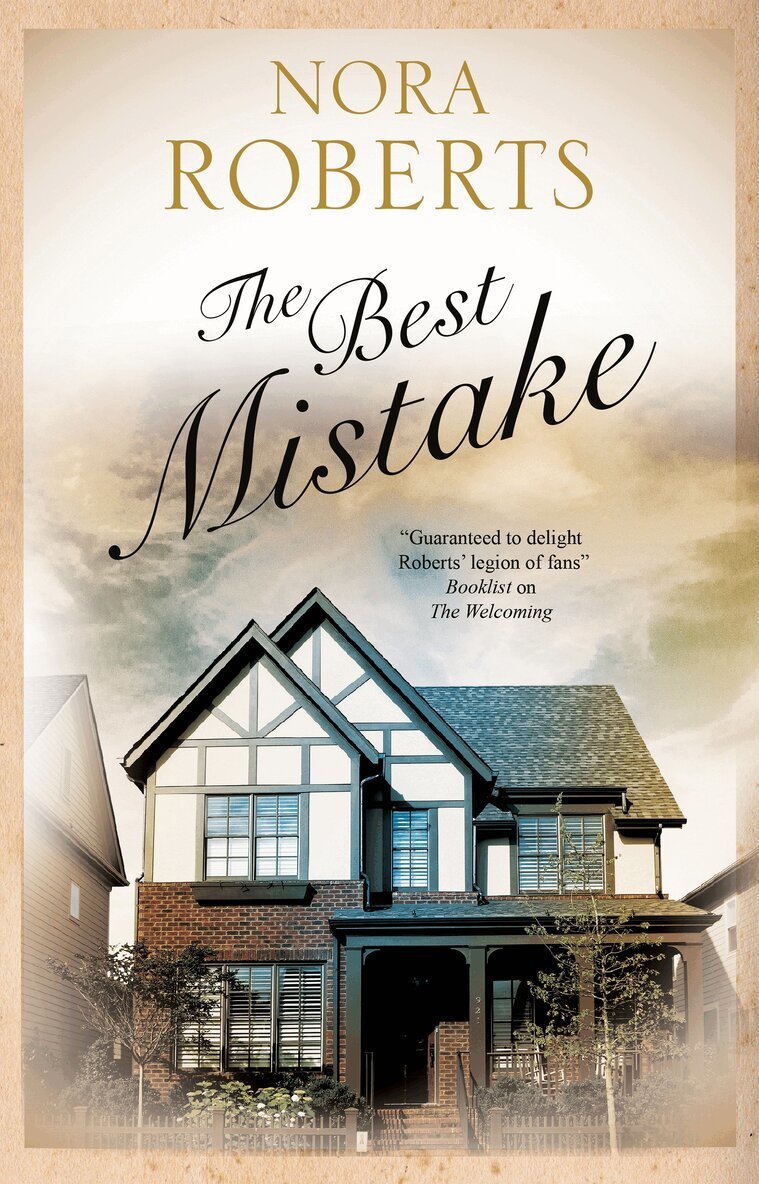 Nora Roberts - Best Mistake, Inbunden