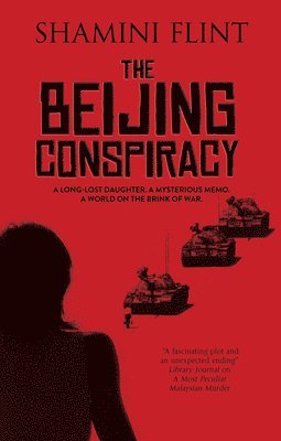 Shamini Flint - The Beijing Conspiracy, Inbunden