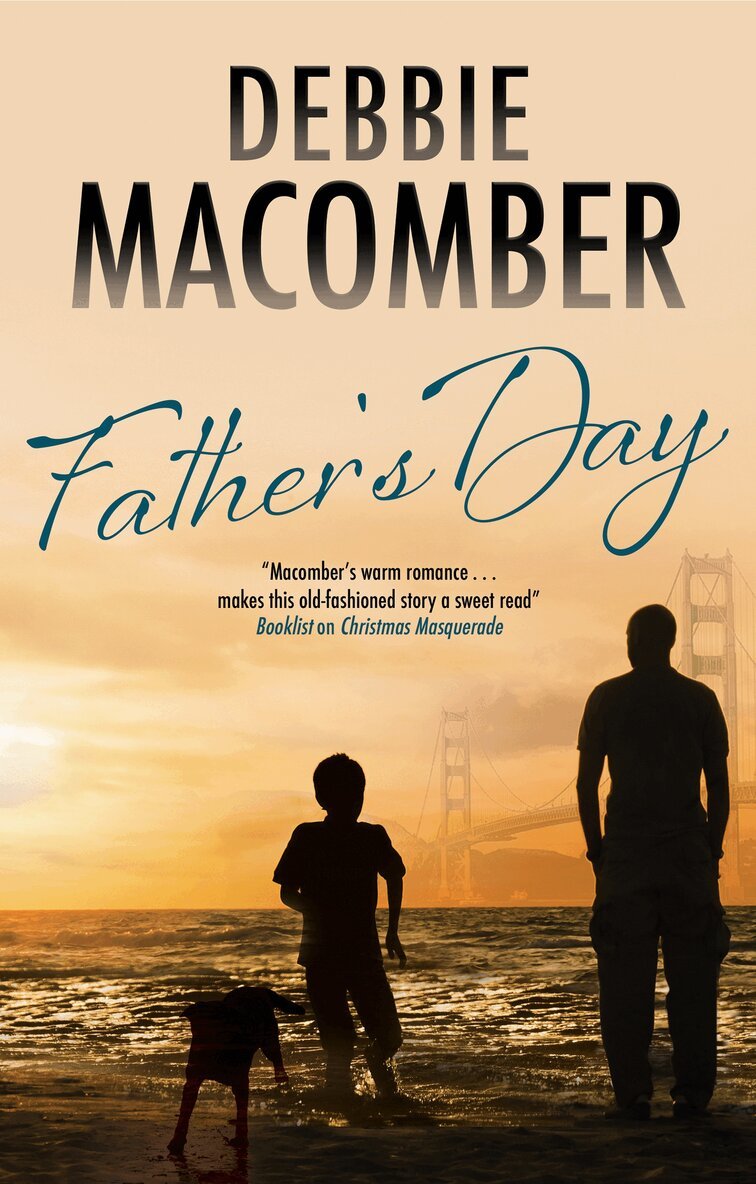 Debbie Macomber - Father's Day, Inbunden