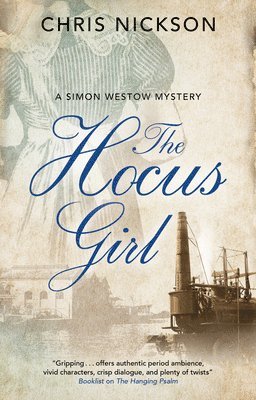 Chris Nickson - The Hocus Girl, Inbunden