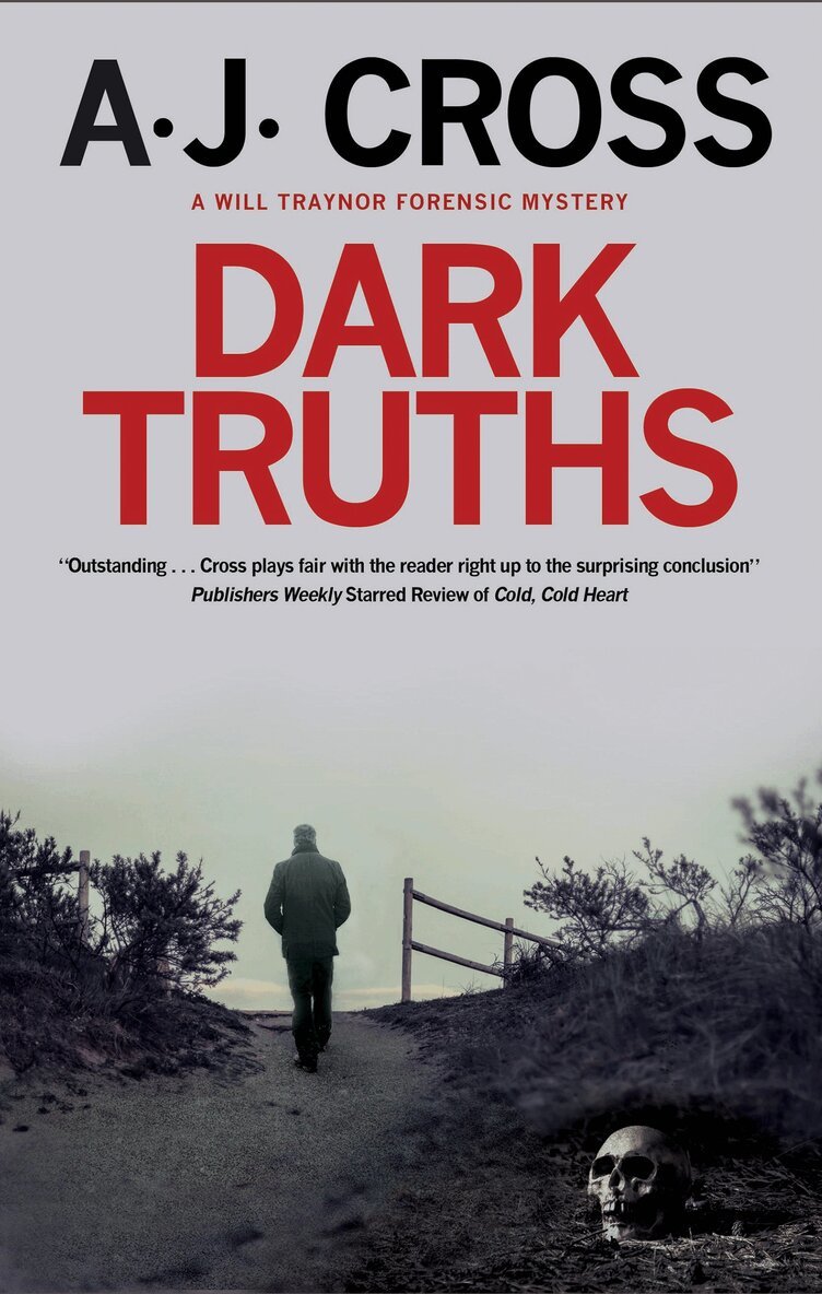 A.J. Cross - Dark Truths, Inbunden